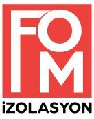 fom izolasyon